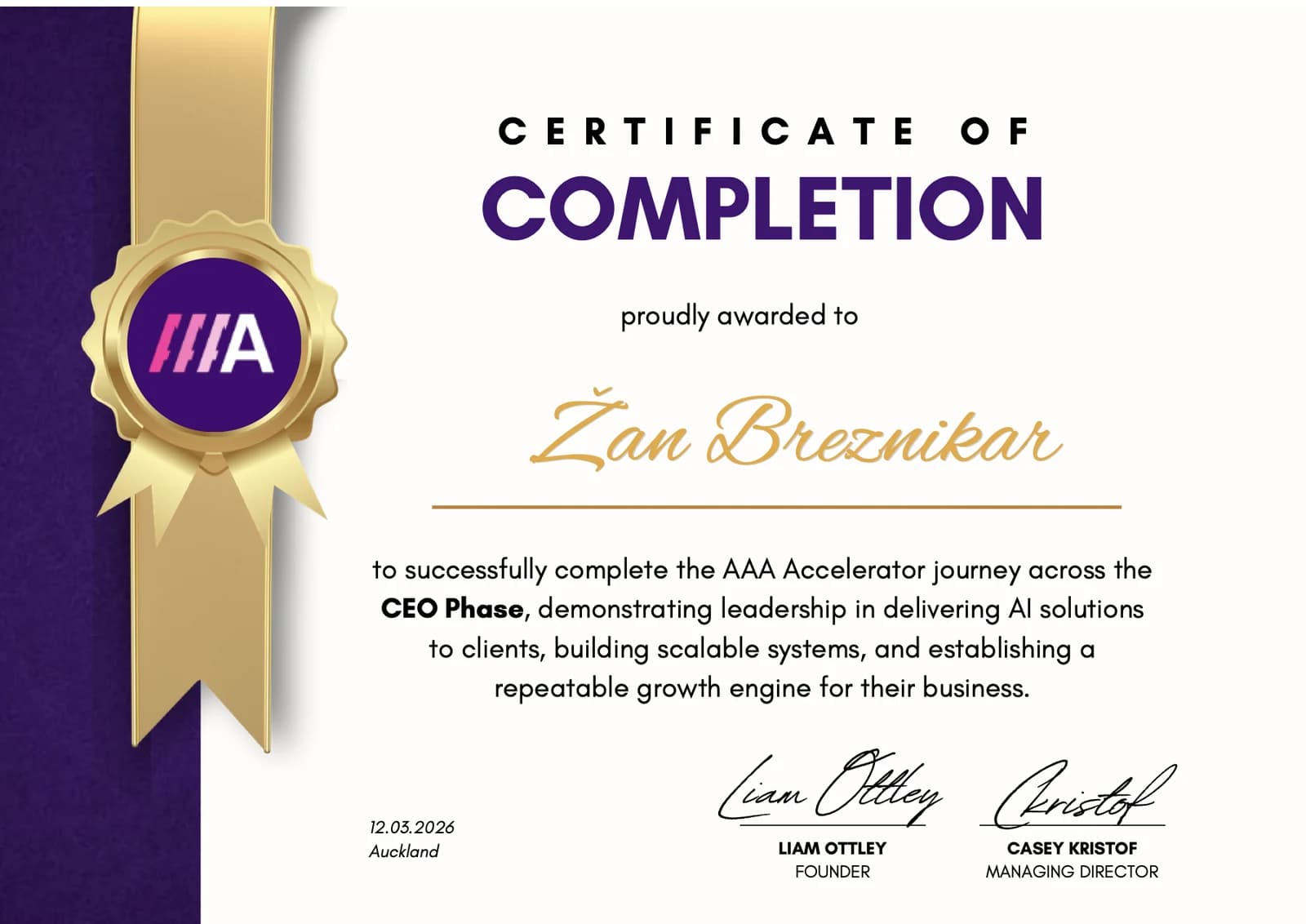 Certificate of Completion, AAA Accelerator, CEO Phase, izdan Žanu Breznikarju 12. 3. 2026, podpisala Liam Ottley in Casey Kristof